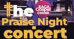 The Praise Night Concert approaching - 32 days to go